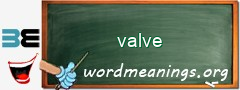 WordMeaning blackboard for valve